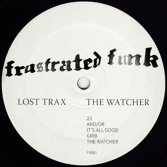 Lost Trax // The Watcher 12inch