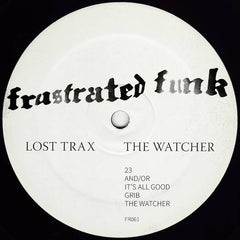 Lost Trax // The Watcher 12inch