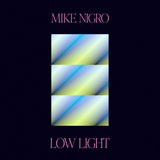 Mike Nigro // Low Light TAPE
