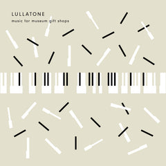Lullatone // Music for Museum Gift Shops TAPE
