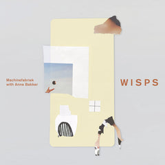 Machinefabriek with Anne Bakker // Wisps CD