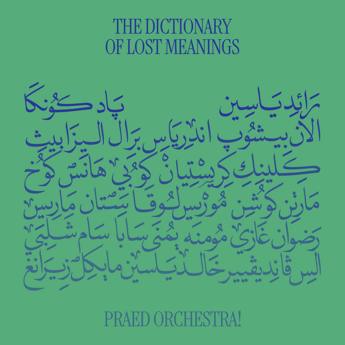 PRAED Orchestra! // The Dictionary of Lost Meanings 2xLP