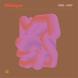 Mishagas // 1996-1997 TAPE