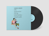 Mike Reed // The Separatist Party LP