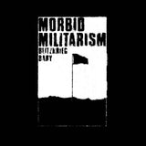 Blitzkrieg Baby // Morbid Militarism TAPE