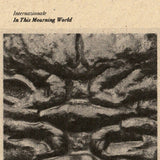 Internazionale // In This Mourning World TAPE