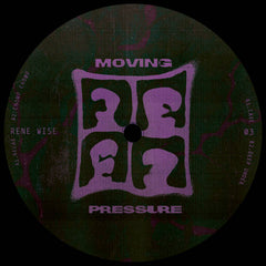 Rene Wise // Moving Pressure 03 12inch