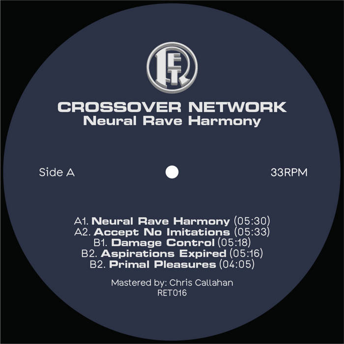 Crossover Network // Neural Rave Harmony 12inch