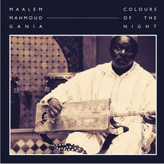 Maalem Mahmoud Gania // Colours of the Night 2xLP