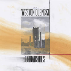 Weston Olencki // Broadsides 12inch
