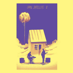 Opal Satellite // II TAPE