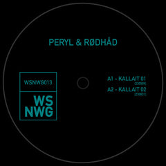 Peryl & Rødhåd // KALLAIT 12"