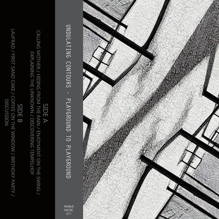 undulating contours // playground to playground TAPE