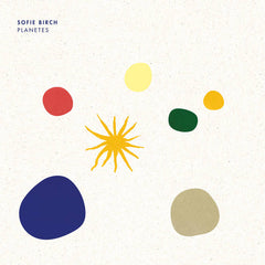 Sofie Birch // Planetes LP