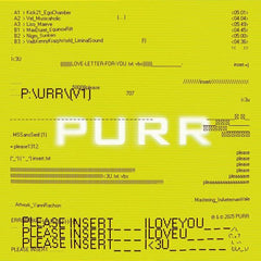 Various Artists (Purr) // pleaseinsert_ILOVEYOU 12inch