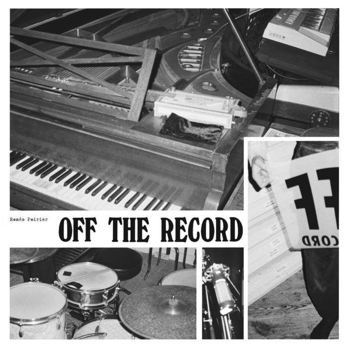Roméo Poirier // Off The Record LP