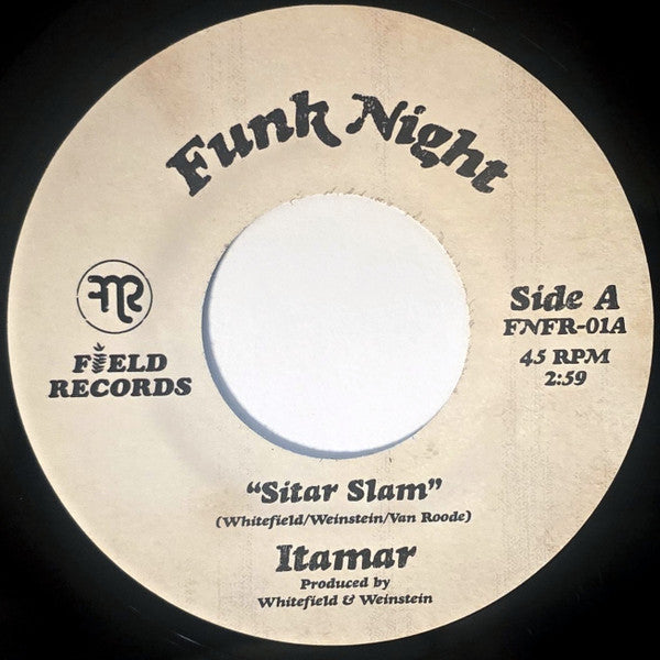 Itamar // Sitar Slam b/w Phin Phun 7inch