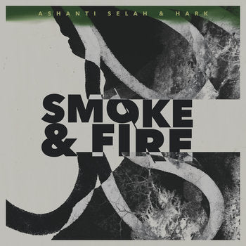Ashanti Selah & Hark // Smoke & Fire LP [COLOR] – Tobira Records