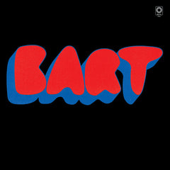 Bart // Some Kind of Way LP