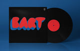 Bart // Some Kind of Way LP