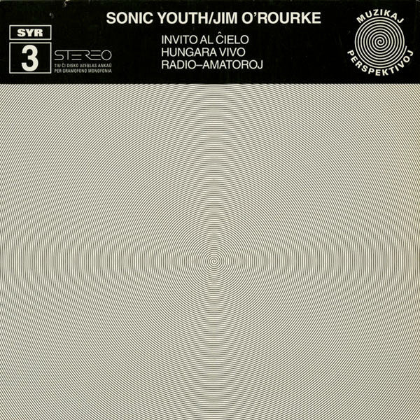 アナログ  新品　sonic youth jim o’rouke Sonic Youth & Jim O'Rourke / Invito Al Cielo - Guitar Records