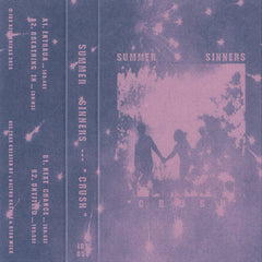 Summer Sinners // Crush TAPE