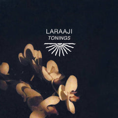 LARAAJI // Tonings TAPE