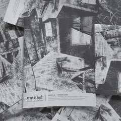 Untitled // Issue 10, Spring 2025 ZINE
