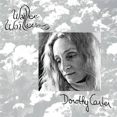 Dorothy Carter // Waillee Waillee LP