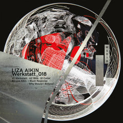 LIZA AIKIN // WERKSTATT_018 12"