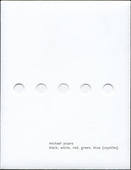 Michael Pisaro // Black, White, Red, Green, Blue 2xCD
