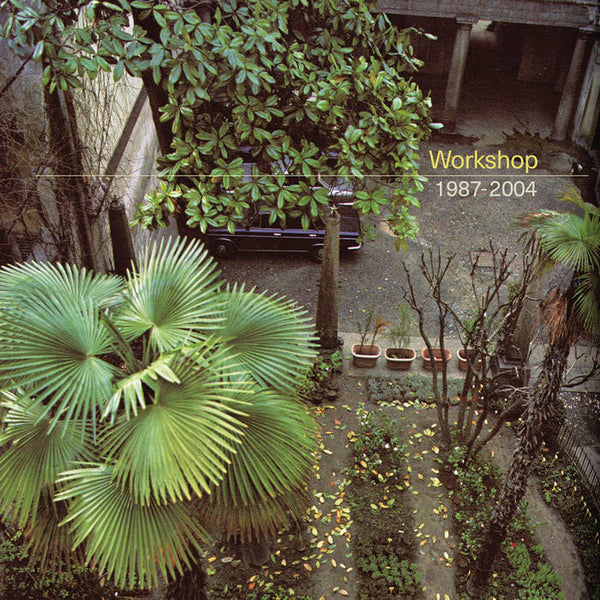 Workshop // 1987-2004 2xLP – Tobira Records