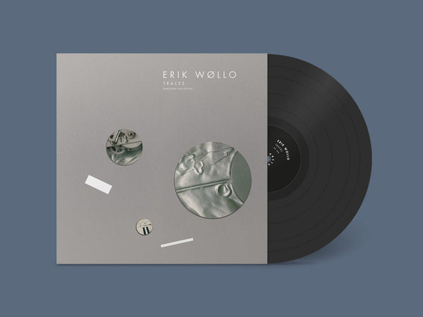 Erik Wøllo // Traces LP