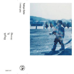 Tokiyo Ooto // I miss you TAPE