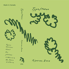 Type/Token // Riparian Zone TAPE