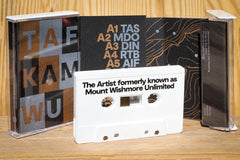 TAFKAMWU // The Artist Formerly Known As Mount Wishmore Unlimited TAPE