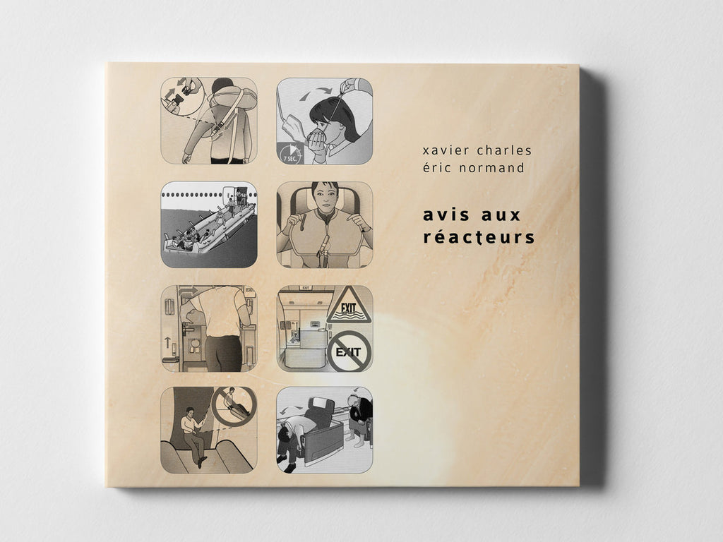 Xavier Charles / Éric Normand // Avis Aux Réacteurs CD