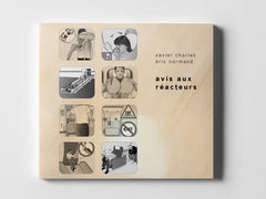 Xavier Charles / Éric Normand // Avis Aux Réacteurs CD