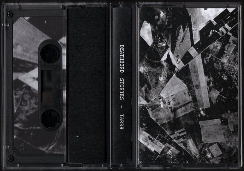 Deathbird Stories // TARRH TAPE