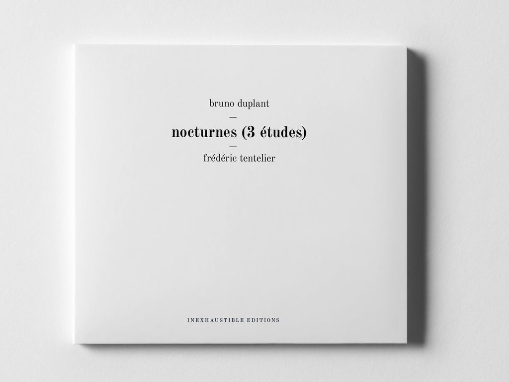 Bruno Duplant  // Nocturnes (3 Études) CD