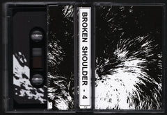 Broken Shoulder // 4 TAPE