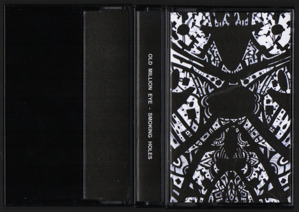 Old Million Eye // Smoking Holes  TAPE