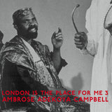 Various Artists // London Is The Place For Me 3 (Ambrose Adekoya Campbell) 2xLP