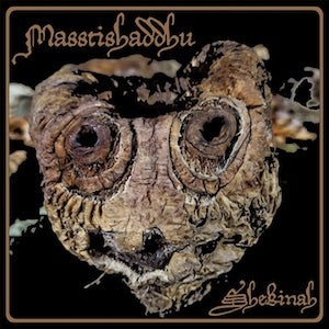 Masstishaddhu // Shekinah CD