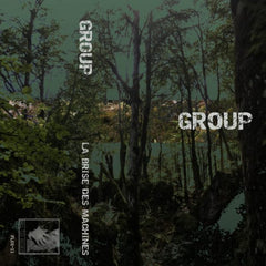 Group // La Brise Des Machines TAPE