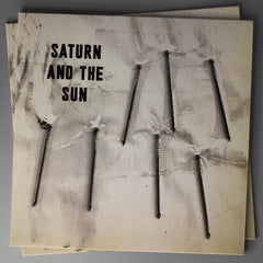Saturn And The Sun // The New Age Is Shit LP