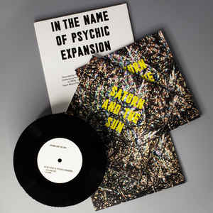 Saturn And The Sun // In The Name Of Psychic Expansion 7"