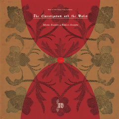 Michel Samson & Rebecca Samson // The Claviorganum & the Violin LP