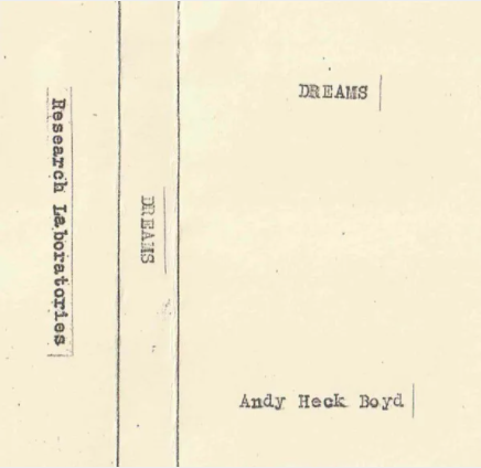 Andy Heck Boyd // Dreams TAPE