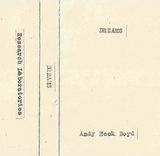 Andy Heck Boyd // Dreams TAPE